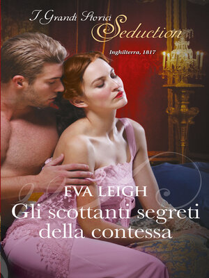 cover image of Gli scottanti segreti della contessa